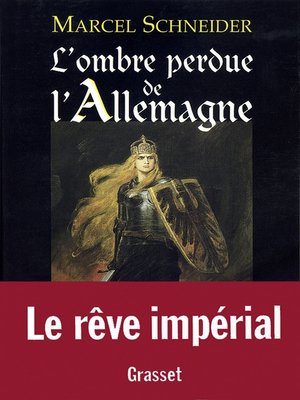 cover image of L'ombre perdue de l'Allemagne